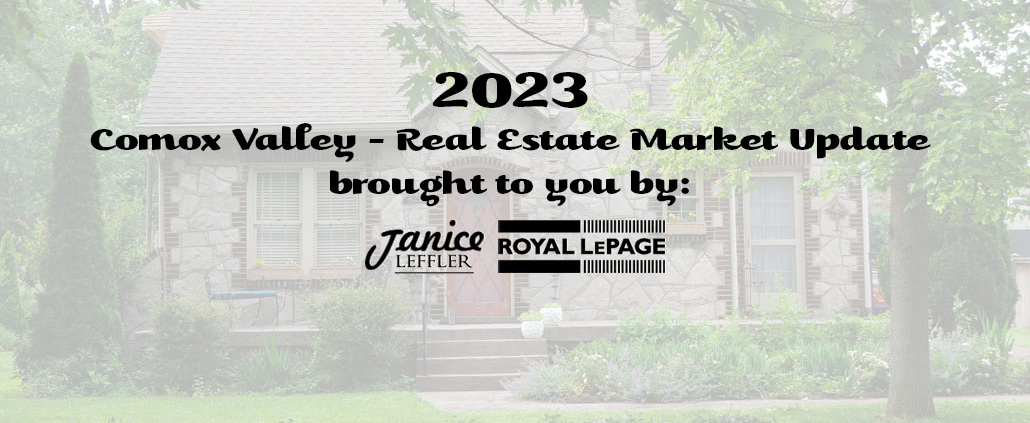 janice leffler comox valley real estate market update 2023